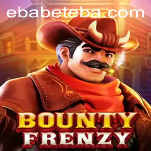Discover the Exciting World of BountyFrenzy with Ebabet